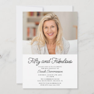 Fifty and Fabulous Photo 50th Birthday Party Invitation