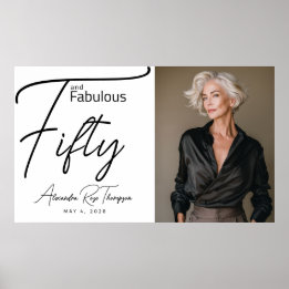 Fifty and Fabulous Photo 50th Birthday Party Poster