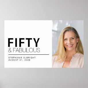 Fifty and Fabulous Photo 50th Birthday Party Poster