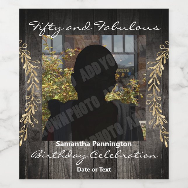 Fifty and Fabulous Photo Rustic Wood Wine Label (Single Label)