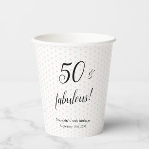 Fifty and Fabulous Pink Black 50th Birthday Paper Cups