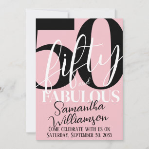 Fifty and Fabulous Pink Black 50th Birthday Party Invitation