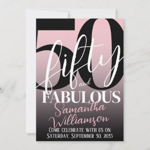 Fifty and Fabulous Pink Black 50th Birthday Party Invitation