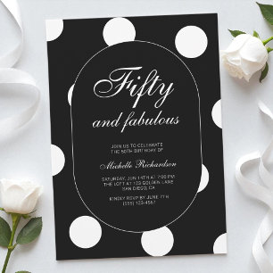 Fifty and Fabulous Polka Dot 50th Birthday Party Invitation