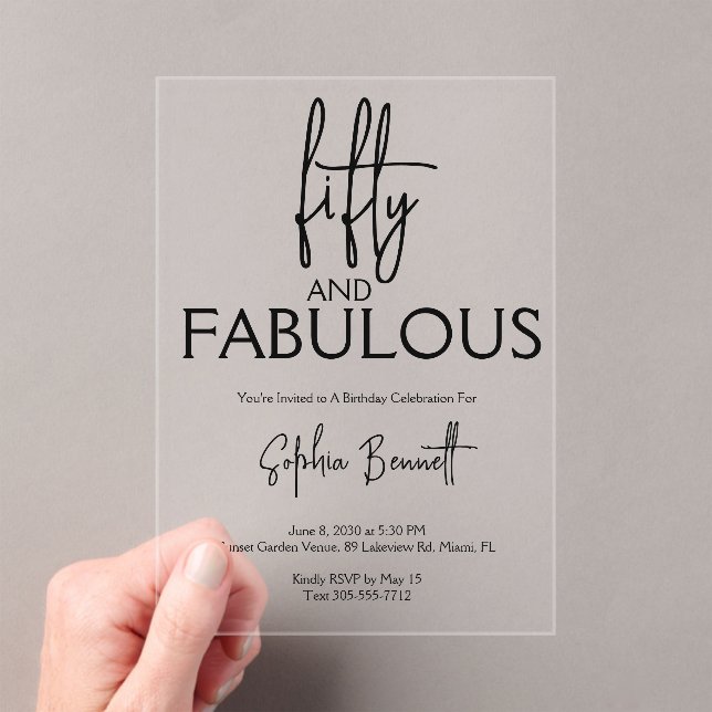Fifty and Fabulous Script 50th Birthday Party Acrylic Invitations (Insitu (Handheld))