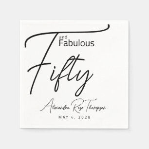 Fifty and Fabulous Script 50th Birthday Party Napkin