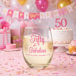 Fifty and Fabulous Script 50th Birthday Party Stemless Wine Glass