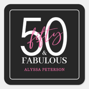 Fifty and Fabulous Script 50th Birthday Square Sticker