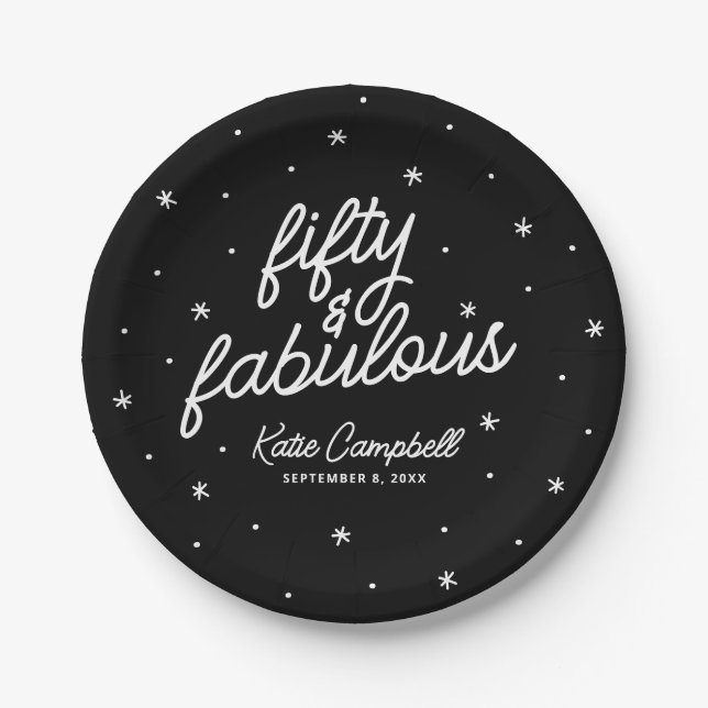 Fifty and Fabulous Script Black White Birthday Paper Plate (Front)