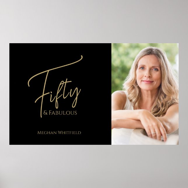 Fifty and Fabulous Script Photo 50th Birthday Poster (Front)