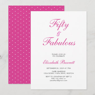 Fifty and Fabulous Script Pink 50th Birthday Party Invitation