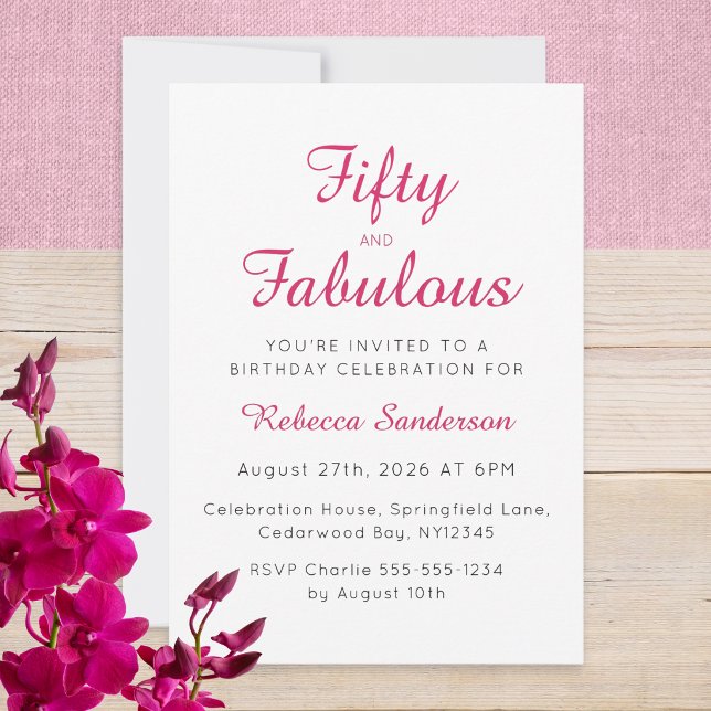 Fifty and Fabulous Script Pink 50th Birthday Party Invitation (A stylish "Fifty and Fabulous" birthday invitation with elegant pink and black typography)