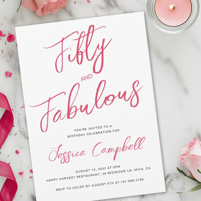 Fifty and Fabulous Script Pink 50th Birthday Party Invitation (Creator Uploaded)