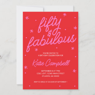 Fifty and Fabulous Script Pink Red 50th Birthday Invitation