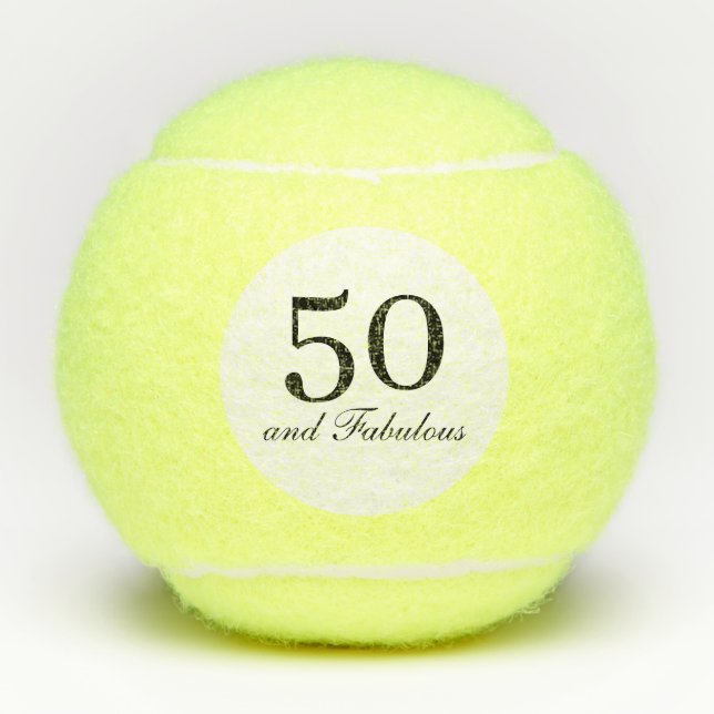 Fifty and Fabulous Tennis Balls (Front)
