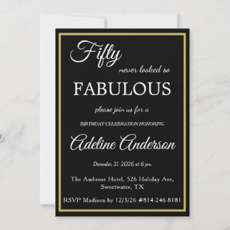 Fifty and Fabulous Womans Black Gold 50th Birthday Invitation