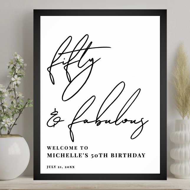 Fifty Fabulous 50th Birthday Party Welcome Sign (Fifty Fabulous 50th Birthday Party Welcome Sign)