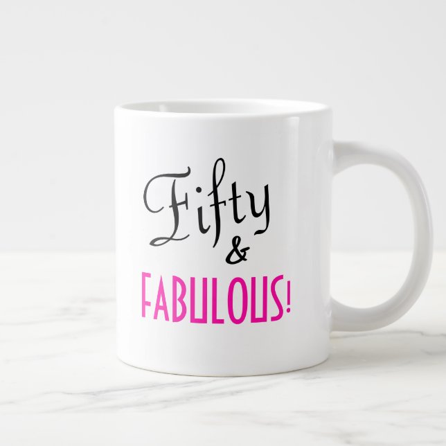 Fifty & FABULOUS! 50th Birthday Remembrance Large Coffee Mug (Right)