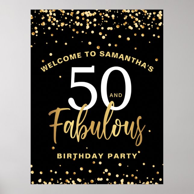Fifty & Fabulous  Black & Gold Welcome Birthday Poster (Front)