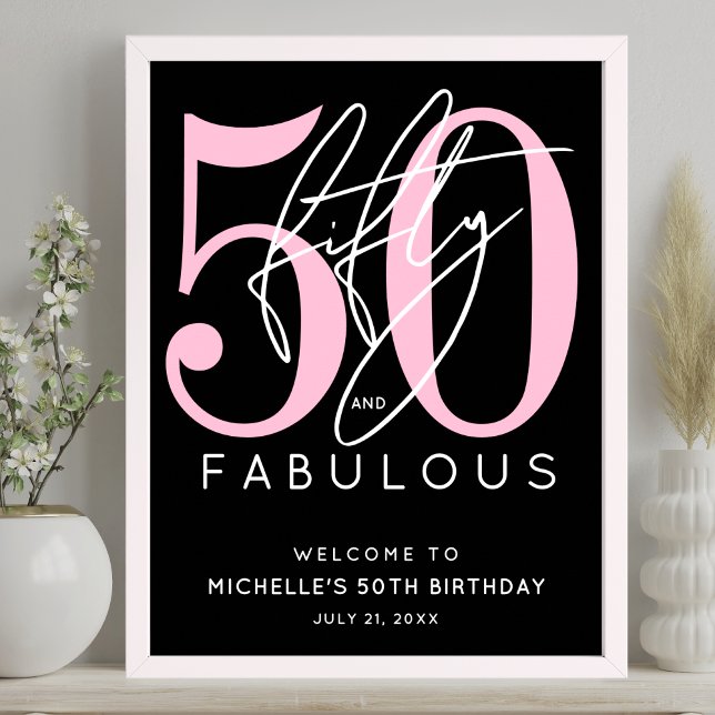 Fifty Fabulous Black Pink 50th Birthday Welcome Poster (Fifty Fabulous Black Pink 50th Birthday Welcome Poster)