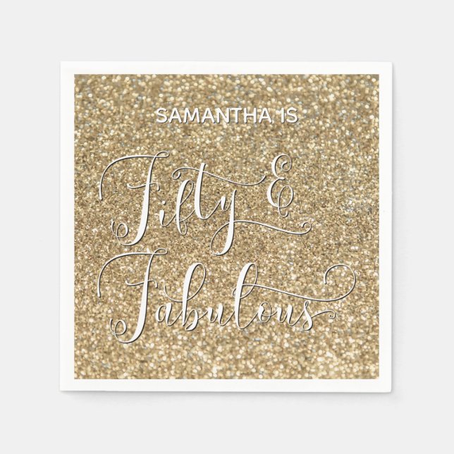 Fifty & Fabulous Calligraphy on Gold Glitter Napkin (Front)
