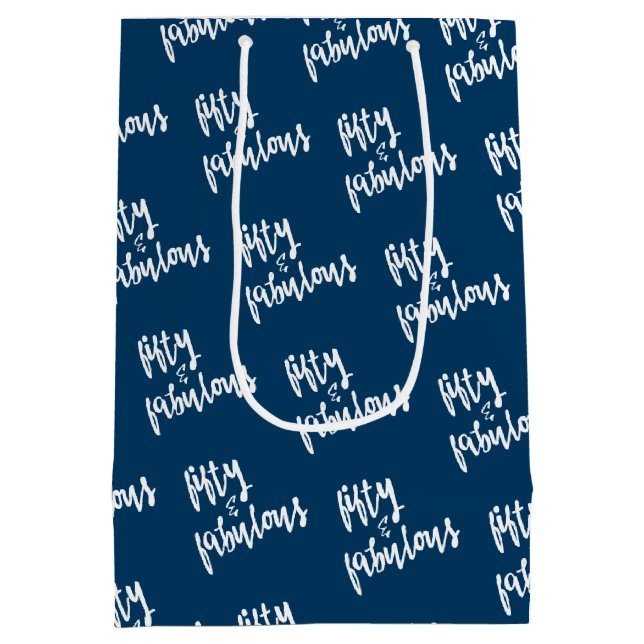 Fifty & Fabulous - Fun Navy Blue 50th Birthday Medium Gift Bag (Back)