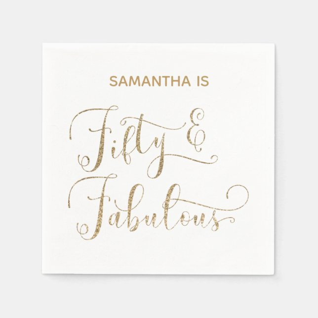 Fifty & Fabulous Gold Glitter Calligraphy White Napkin (Front)
