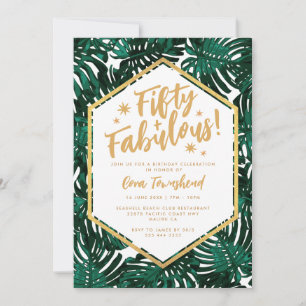 Fifty + Fabulous Green Tropical 50th Birthday Invitation