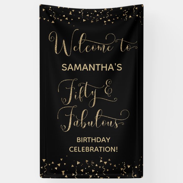 Fifty & Fabulous Party Welcome Gold and Black 2 Banner (Vertical)