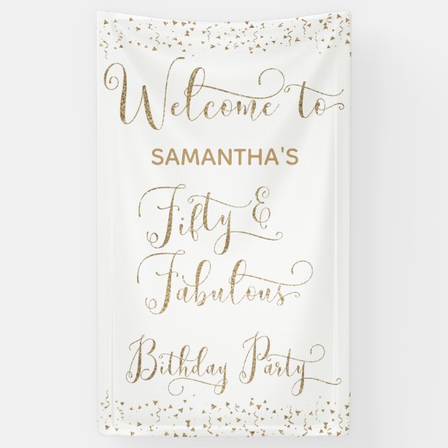 Fifty & Fabulous Party Welcome Gold and White Banner (Vertical)