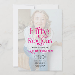Fifty Fabulous Photo Pink Script 50th Birthday Invitation