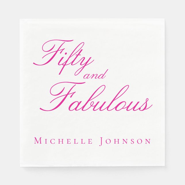 Fifty & Fabulous Pink 50th Birthday Party Invitati Napkin (Front)