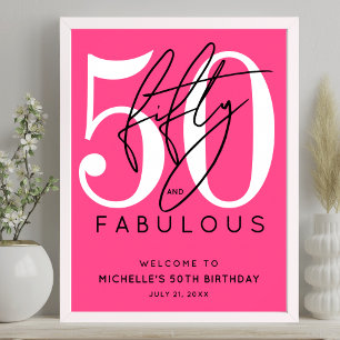Fifty Fabulous Pink 50th Birthday Welcome Sign