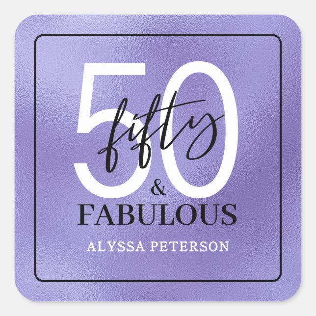 Fifty & Fabulous Purple Script 50th Birthday Square Sticker (Front)