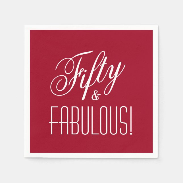 Fifty & FABULOUS! Red & White 50th Birthday Paper Napkin (Front)
