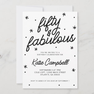 Fifty Fabulous Script Black White 50th Birthday Invitation