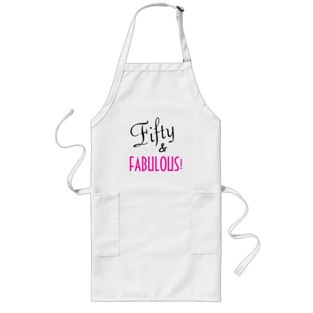 Fifty & FABULOUS Script Typography 50th Birthday  Long Apron (Front)