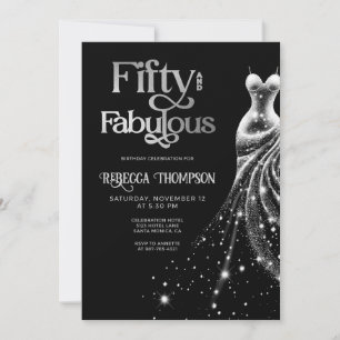 Fifty Fabulous Silver Dress Black 50th Birthday Invitation