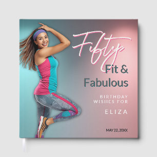 Fifty Fit and Fabulous Birthday Wishes Guestbook
