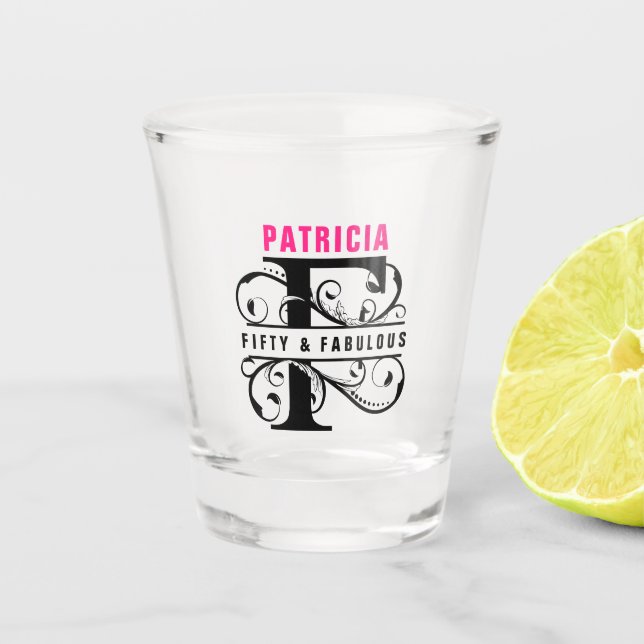 Fifty/Forty Birthday Shot Glass (Front)