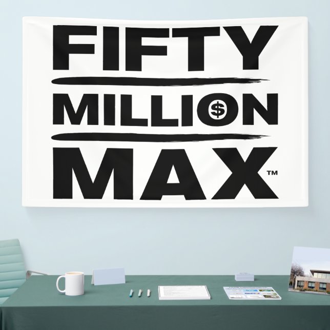 Fifty Million Max™ White Logo 4" x 6" Banner (Tradeshow)