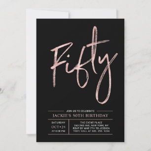 Fifty   Modern Brush Rose Gold 50th Birthday Party Invitation
