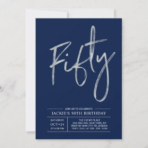 Fifty   Modern Brush Silver 50th Birthday Party Invitation
