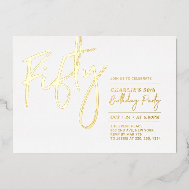 Fifty | Modern Gold 50th Birthday Party Foil Invit (Front)