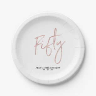 Fifty Rose Gold Lettering 50th Birthday Party Paper Plate