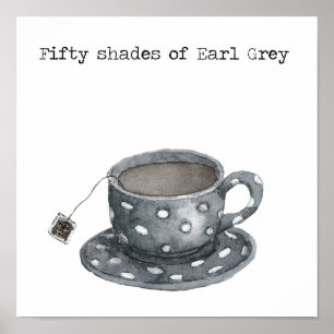Fifty Shades Of Earl Gray Poster