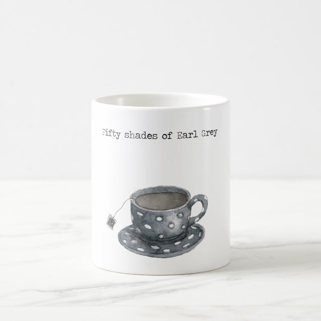 Fifty Shades Of Earl Grey 50 Shades Of Grey Mug (Center)