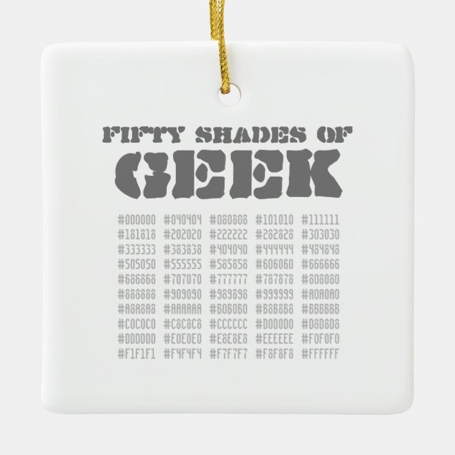 Fifty Shades of Geek Ceramic Ornament (Front)