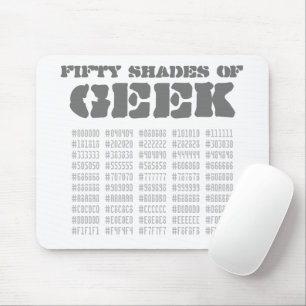 Fifty Shades of Geek Mouse Mat