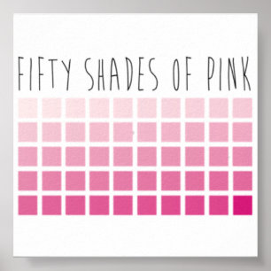 Fifty Shades of Pink Poster